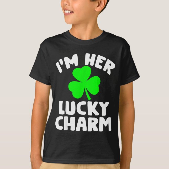 T-shirt I'm Her Lucky Charm Funny Couples St Patrick's Day (Devant)