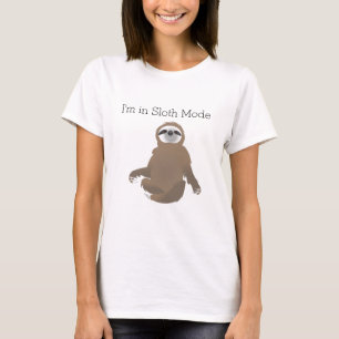 T-shirt "I'm in Sloth Mode" Brown Sloth in Yoga Mode