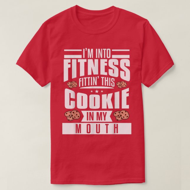 T-shirt I'm Into Fitness (Design devant)