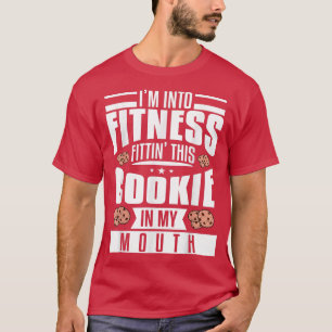 T-shirt I'm Into Fitness