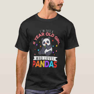 T-shirt I'M Just A 6 Who Loves Pandas Panda