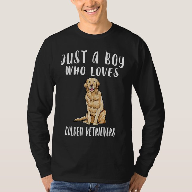T-shirt Im Just A Boy Who Loves Retrievers Dog (Devant)