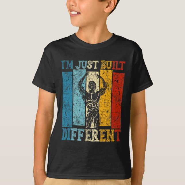 T-shirt I'm Just Built Different - Fitness Bodybuilding Gy (Devant)
