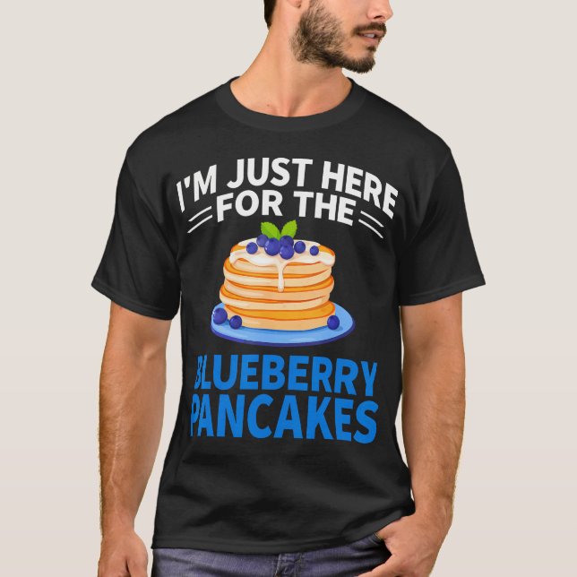 T-shirt I'M Just Here For The Blueberry (Devant)