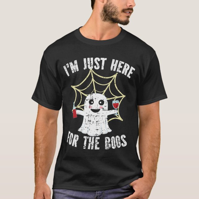 T-shirt I'm Just Here For The Boos Funny Halloween Ghost (Devant)