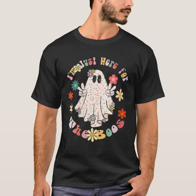 T-shirt I'm Just Here For The Boos Halloween Women Ghost C (Devant)