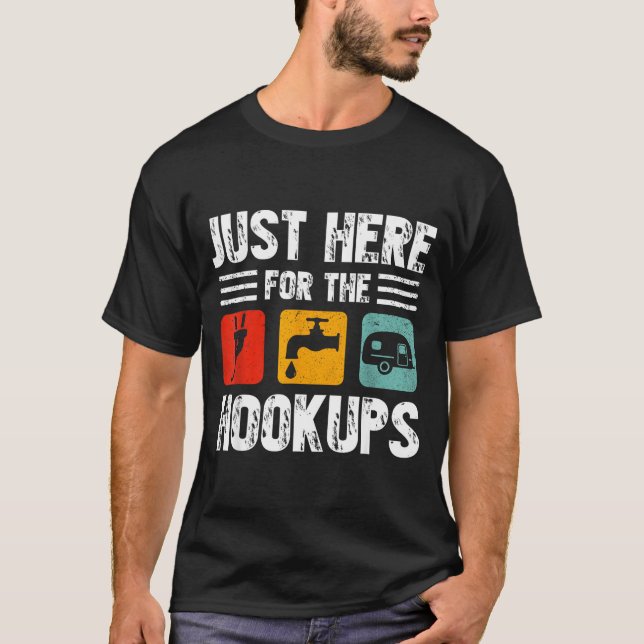 T-shirt I'm Just Here For The Hook Funny Camp Rv Camper Ca (Devant)