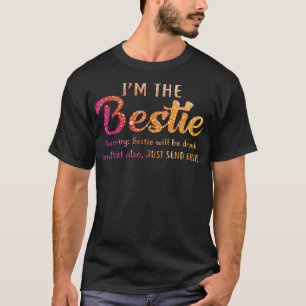 T-shirt Im Le Bestie Drunk Boire Meilleur Ami BFF