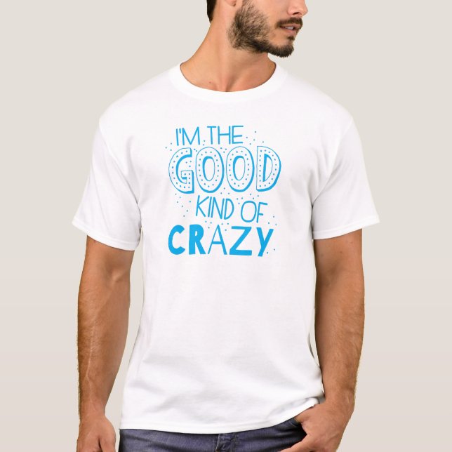 T-shirt im le bon genre de fou (Devant)