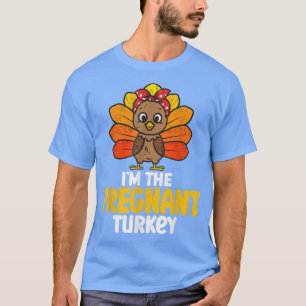 T-shirt Im le Bon thanksgiving de Turquie enceinte 2022 Au