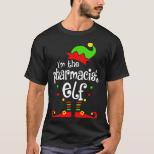 T-shirt Im Le Pharmacien Elf Xmas Famille Ami Cadeau