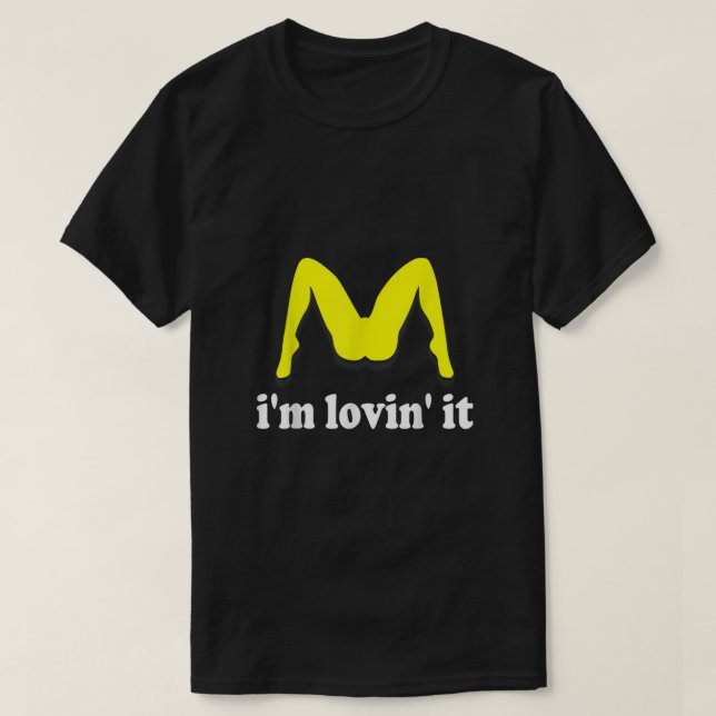 T-shirt Im Lovin Il humoristique insultant insinuation  (Design devant)