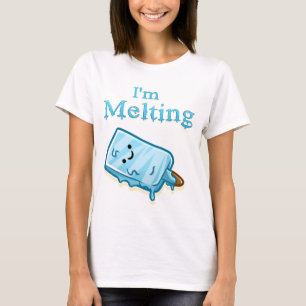 T-shirt I'm Melting