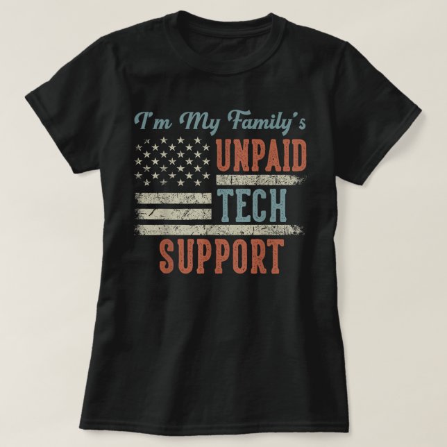 T-shirt Im Mes Familles Support Technique Non Payé Drôle T (Design devant)