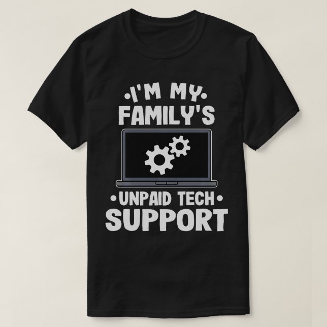 T-shirt Im Mes Familles Support Technique Non Payé Funny O (Design devant)