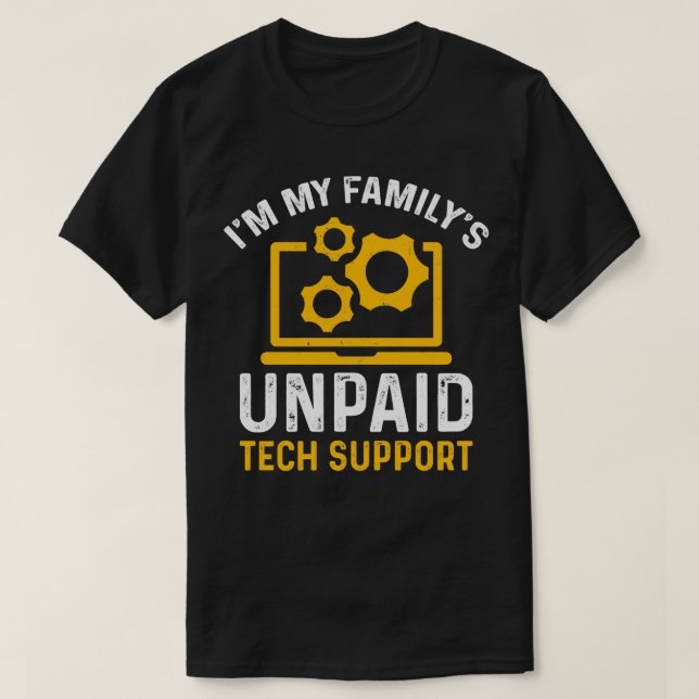 T-shirt Im Mes Familles Support Technique Non Payé Funny O (Design devant)