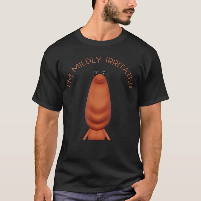 T-shirt Im Mildly Irritated Marcushe Worm Funny Meme Women (Devant)