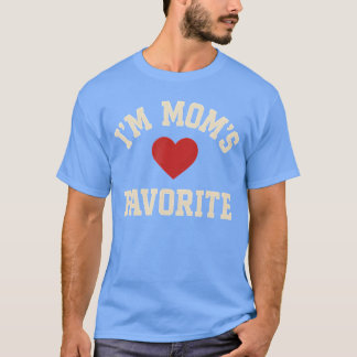 T-shirt Im Moms Favorite Funny Mom Mothers Day retro