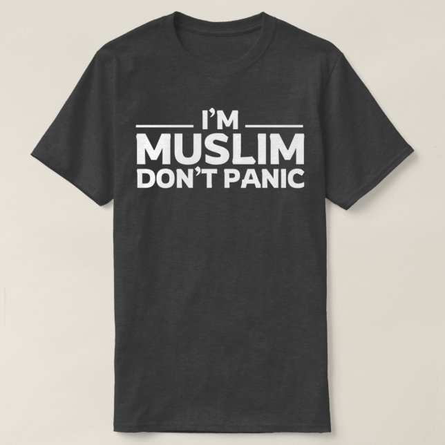 T-shirt im musulman ne paniquez pas citations d'art islami (Design devant)