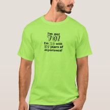Im non 70 - j'ai 18 ans avec 52 ans d'expérience !