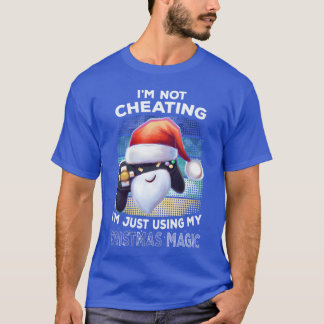 T-shirt Im Not Cheating Gaming Gamer Christmas Gift family