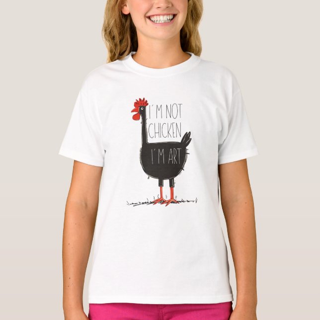 T-shirt I'm Not Chicken, I'm Art - Quirky Retro T Shirt (Devant)