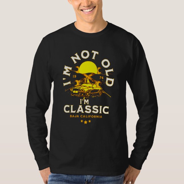 T-shirt I'm Not Old I'm Classic Funny Car Graphic - Mens & (Devant)