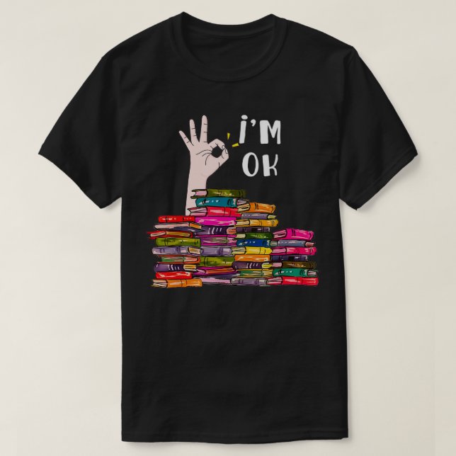 T-shirt Im Ok Lecture Amateurs de livre Bibliothèques Vête (Design devant)