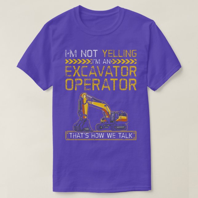 T-shirt Im Opérateur D'Excavateur (Design devant)