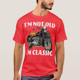 T-shirt Im Pas Vieux Im Classic Vintage Moto Retro