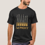 T-shirt I'm picky, For Lock Pickers and Locksmith<br><div class="desc">If you are a professional locksmith or lock picker who loves working with locksmith tools and pick sets,  this the ideal locksmith present for you.</div>