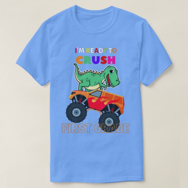 T-shirt Im Ready To Crush 1st Grade Boy Monster Truck shir (Design devant)