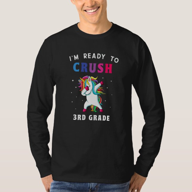 T-shirt I'm Ready To Crush 3rd Grade Back To School Girls  (Devant)