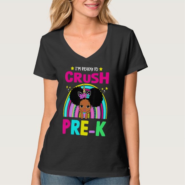 T-shirt I'm Ready To Crush Pre K Black Girl Back To School (Devant)