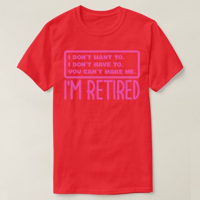 T-shirt Im Retraité 2 (Design devant)