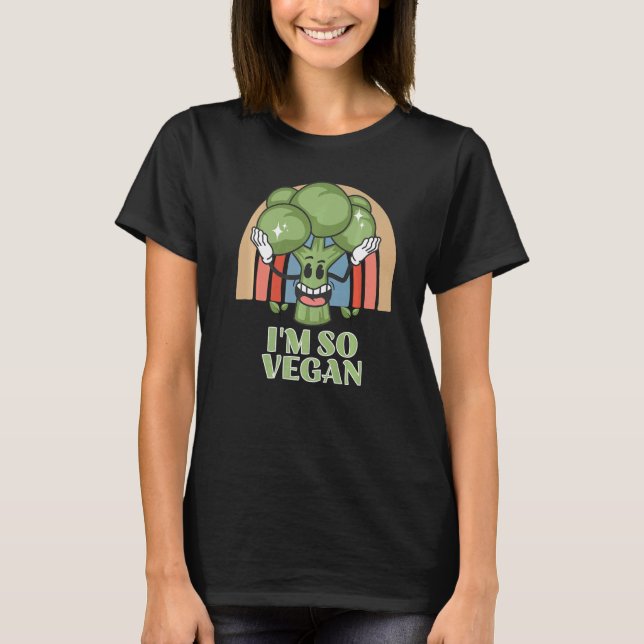 T-shirt Im So Vegan Broccoli Légumes Broccoli Aliments (Devant)