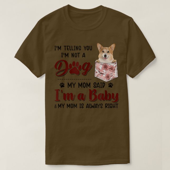 T-shirt I'm Telling You I'm (Design devant)