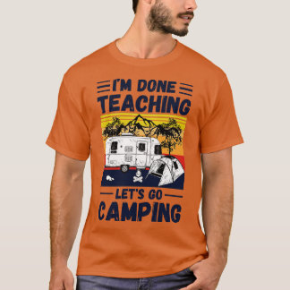 T-shirt Im Terminé Enseignement Lets Aller Camping Retro L