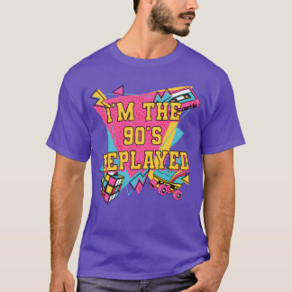 T-shirt Im the 90s Replayed 1990 Cool Chill Easygoing Rad