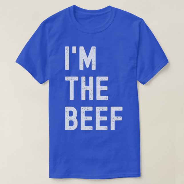 T-shirt im the beef 1 (Design devant)
