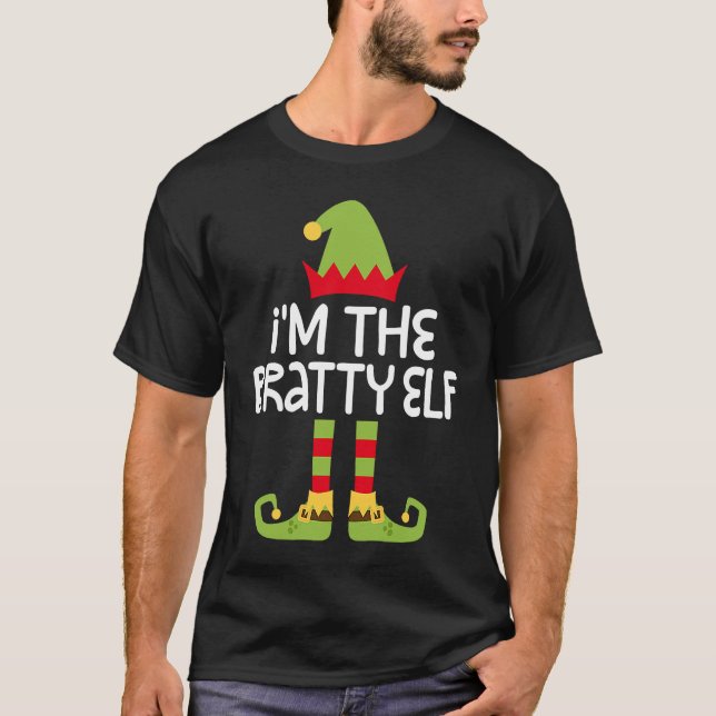 T-shirt I'm The Bratty Elf T  Matching Christmas Costume (Devant)
