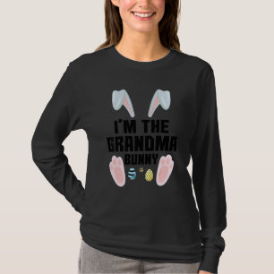 T-shirt I'm The Grandma Bunny Matching Family Easter Party