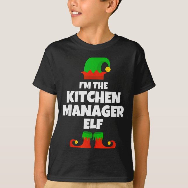 T-shirt I'm The Kitchen Manager Elf Family Pajama Christma (Devant)