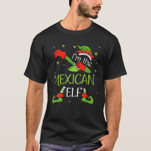 T-shirt I'm The Mexican Elf Dabbing Santa Claus Xmas Famil