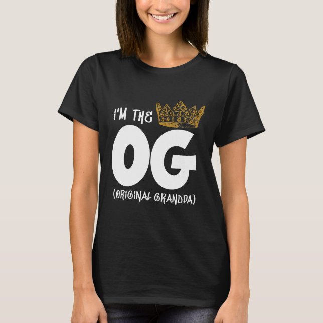 T-shirt Im The Og Original Grand-père Notorié (Devant)