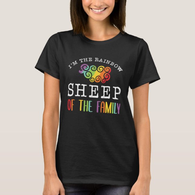 T-shirt I'm The Rainbow Sheep Of The Family Farm Goat Live (Devant)