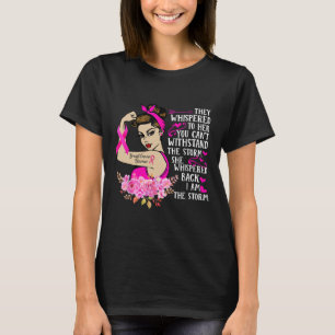 T-shirt I'm The Storm Strong Women Breast Cancer Warrior P