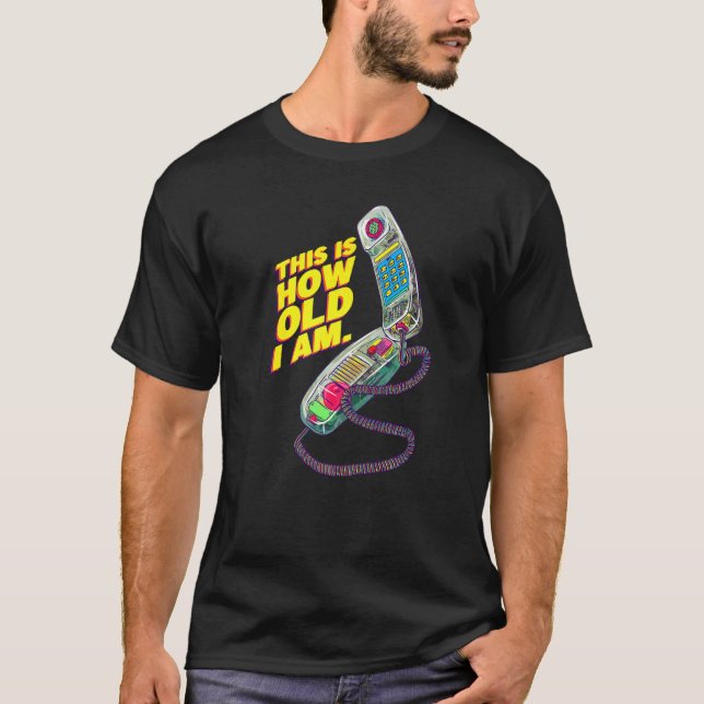 T-shirt I'm This Old 80s 90s Memories Nostalgic Retro Tech (Devant)
