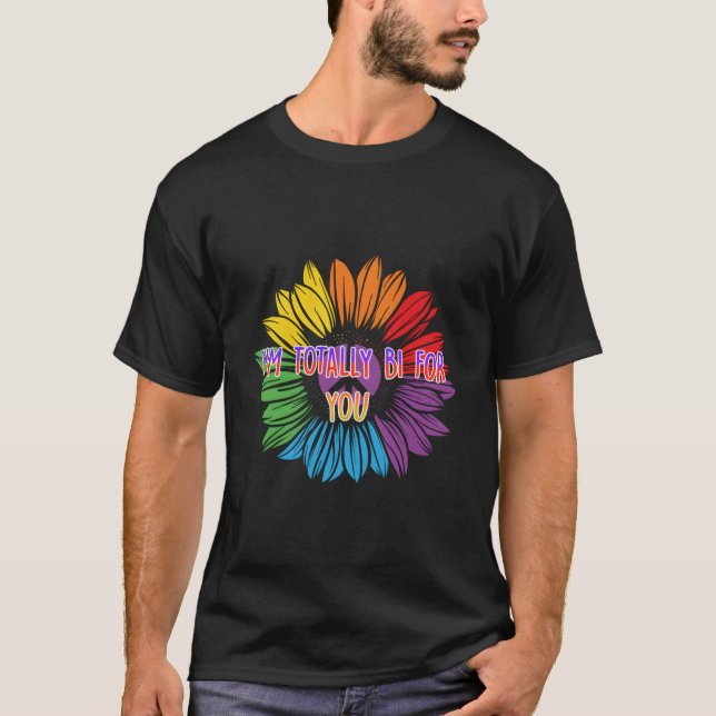 T-shirt Im Totalement Bi Pour Vous Biual Bi Pride Lgbtq (Devant)