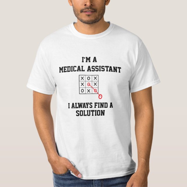 T-shirt Im Un Assistant Médicale Je Trouve Toujours Une So (Devant)